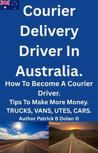 Courier Delivery Driver In Australia