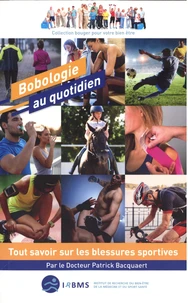 Bobologie au quotidien
