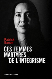 Ces femmes martyres de lintégrisme.pdf