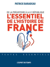 L'essentiel de l'histoire de France