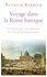 Voyage dans la Rome baroque. Le Vatican, les princes et les fêtes musicales