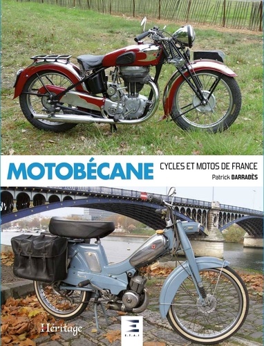 Patrick Barrabès - Motobécane - Cycles et motos de France.