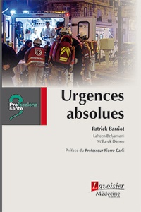Patrick Barriot - Urgences absolues.