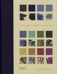 Patrick Baty - Nature's Palette - A colour reference system from the natural world.