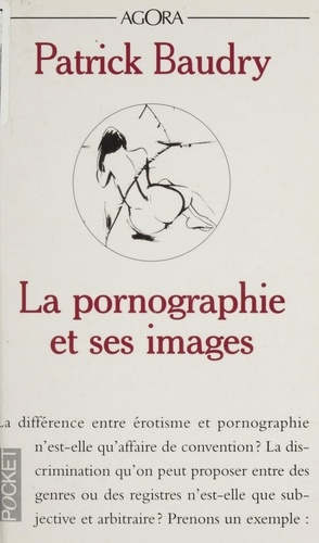 La pornographie et ses images