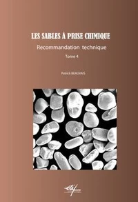 Les sables à prise chimique