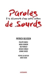 Patrick Belissen - Paroles de sourds - A la découverte d'une autre culture.