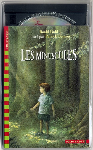 Patrick Benson et Roald Dahl - Les Minuscules. Avec Un Cd Audio.