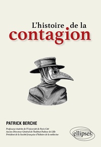 Téléchargements gratuits ebooks pdf L'histoire de la contagion par Patrick Berche