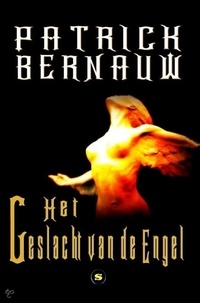  Patrick Bernauw - Het geslacht van de engel.