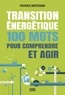 Patrick Bertrand - Transition énergétique - 100 mots pour comprendre et agir.