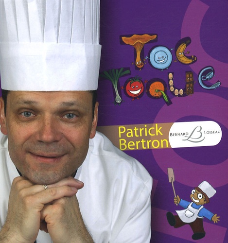 Patrick Bertron - Toc toque.