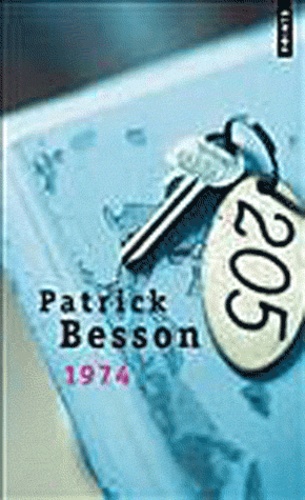 Patrick Besson - 1974.
