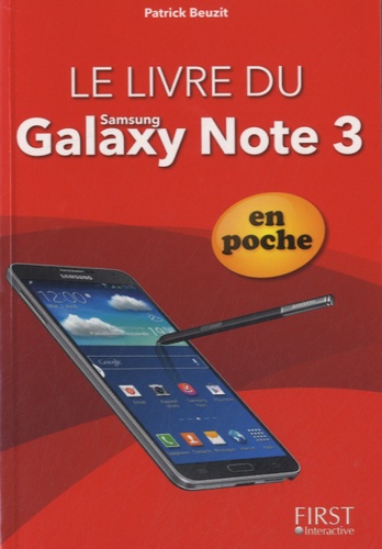 Patrick Beuzit - Le livre du Galaxy Note 3 en poche.