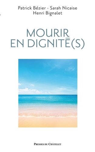 Mourir en dignité(s)