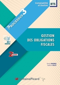 Patrick Bihonda et Sandrine Collet - Gestion des obligations fiscales BTS CG 2e année - Processus 3.
