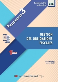 Patrick Bihonda et Sandrine Collet - Gestion des obligations fiscales BTS comptabilité et gestion 1re année - Processus 3.
