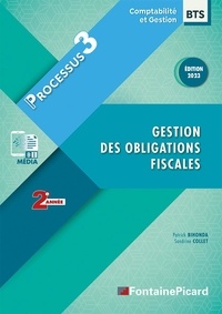 Patrick Bihonda et Sandrine Collet - Gestion des obligations fiscales BTS Comptabilité et Gestion 2e année - Processus 3.