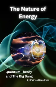 The Nature of Energy