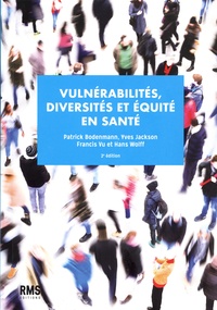 Patrick Bodenmann et Yves Jackson - Vulnérabilités, diversités et équité en santé.