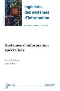 Patrick Bosc - Les systèmes d'information spécialisés.