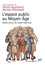 L'espace public au Moyen Age. Débats autour de Jürgen Habermas