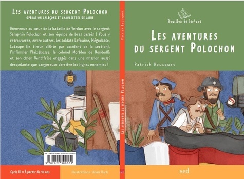 Patrick Bousquet - Les aventures du sergent polochon 1 roman.