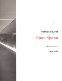 Patrick Bouvet - Open Space.