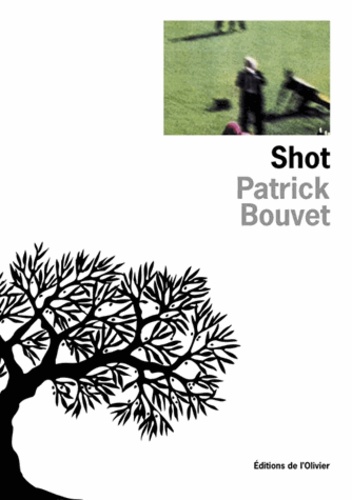 Patrick Bouvet - Shot.