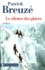 Le silence des glaces