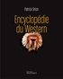Patrick Brion - Encyclopédie du western.