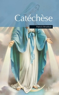 Patrick Brisebois - Catechese.