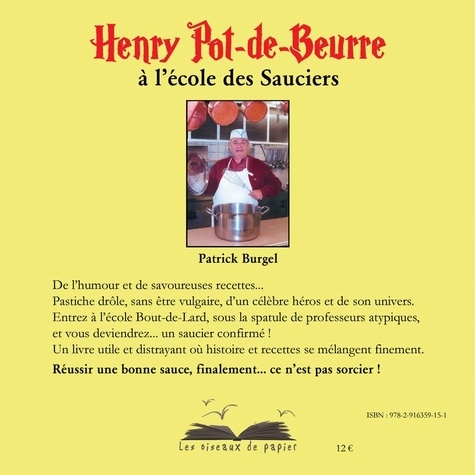 Henry Pot-de-Beurre à l'école des sauciers