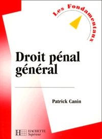 Patrick Canin - Droit Penal General.
