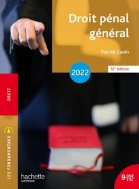 Patrick Canin - Fondamentaux - Droit pénal général 2022.
