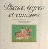 Patrick Carré et Martin Lerner - Dieux, tigres et amours - Miniatures indiennes du XVe au XXe siècle. Collection d'Oscar Leneman.