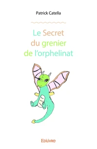 Le secret du grenier de l'orphelinat
