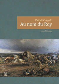 Au nom du Roy