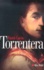 Torrentera. L'Homme Qui Mourut Deux Fois