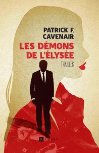 Les démons de l'Elysée