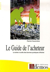 Patrick Caverivière - Le Guide de l'acheteur.