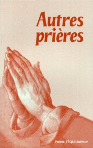Patrick Cendrier - Autres prières.