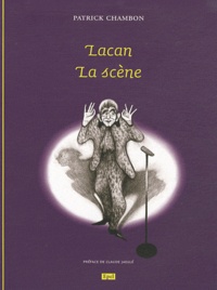 Patrick Chambon - Lacan La scène.