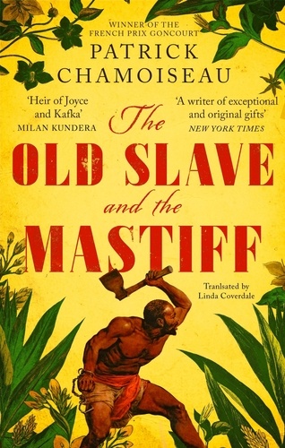 The Old Slave and the Mastiff. The gripping story of a plantation slave's desperate escape