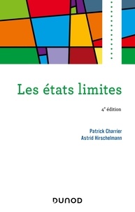Patrick Charrier et Astrid Hirschelmann - Les états limites.