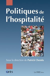 Patrick Chemla - Politiques de l'hospitalité.