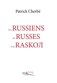 Meilleur service de téléchargement de livres audio Les Russiens, les Russes et le raskom 9782889496853