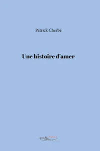 Une histoire d'amer