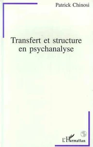 Transfert et structure en psychanalyse