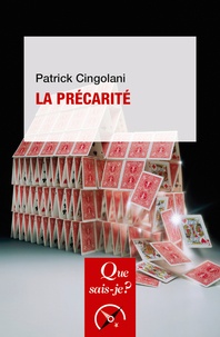 Patrick Cingolani - La précarité.